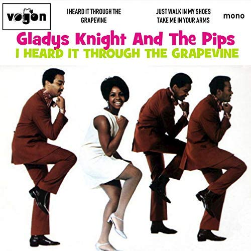 i heard it through the grapevine gladys knight & the pips