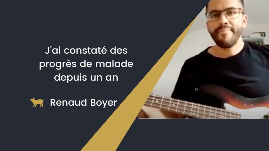 Témoignage de Renaud Boyer