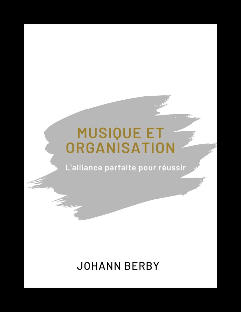 - gestion du temps musique-et-organisation-lalliance-parfaite-pour-reussir-cover