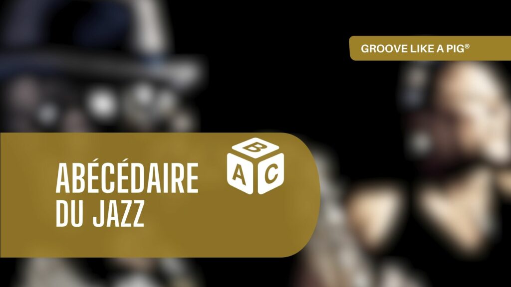 abecedaire-du-Jazz
