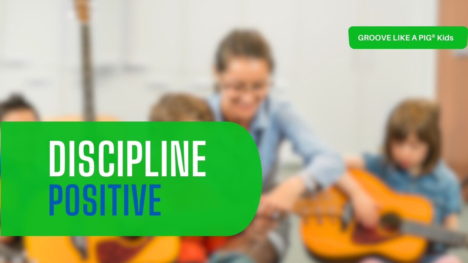 La discipline positive pour encourager les enfants [Musique]