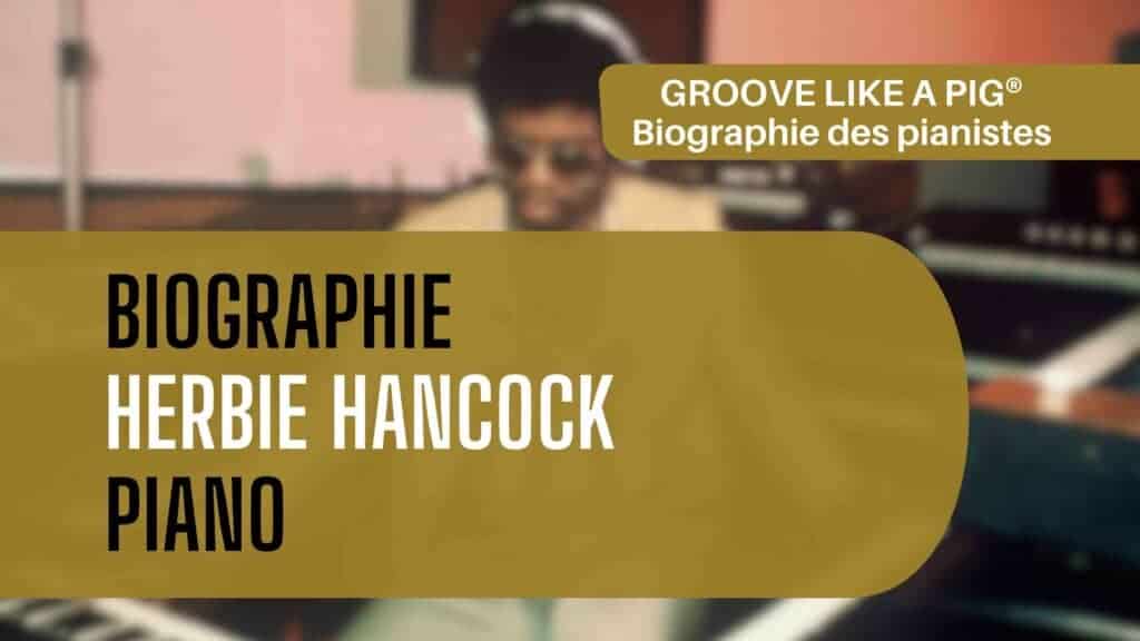 biographie-herbie-hancock